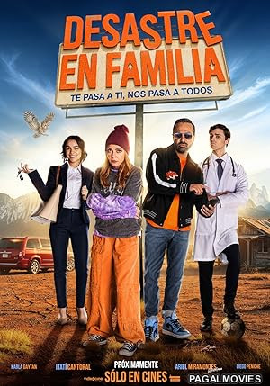 Desastre En Familia (2025) Full Movie